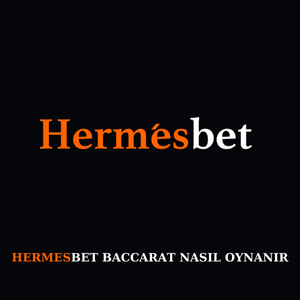 Hermesbet baccarat nasıl oynanır