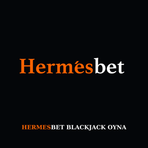 Hermesbet blackjack oyna