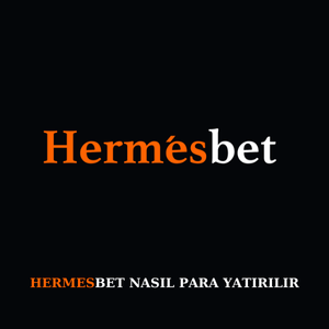 Hermesbet'e Nasıl Para Yatırılır
