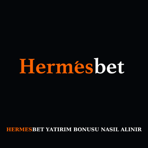 Hermesbet yatırım bonusu nasıl alınır